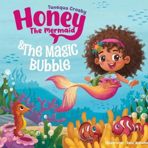 Honey the Mermaid & The Magic Bubble