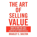 The Art of Selling Value