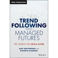 Trend Following with Managed Futures: The Search for Crisis Alpha