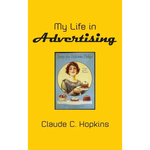 My Life in Advertising - Hardcover