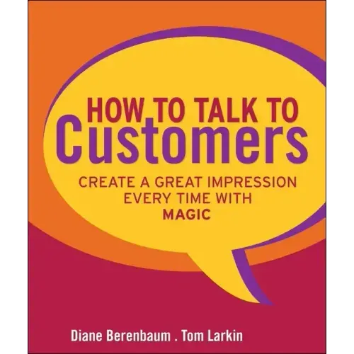 How to Talk to Customers