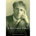 A Divided Poet: Robert Frost, North of Boston, and the Drama of Disappearance