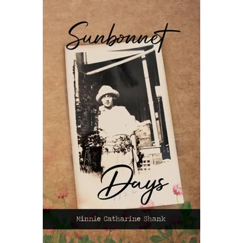 Sunbonnet Days
