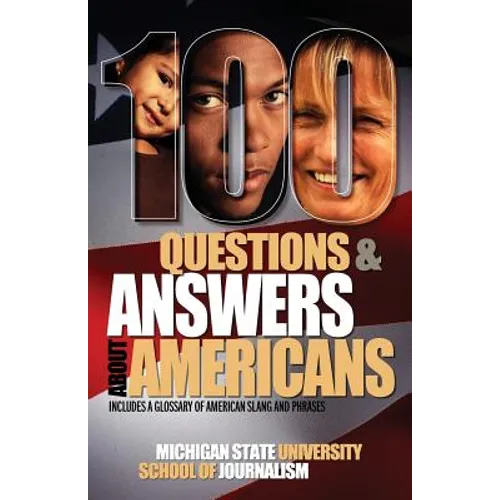 100 Questions and Answers about Americans