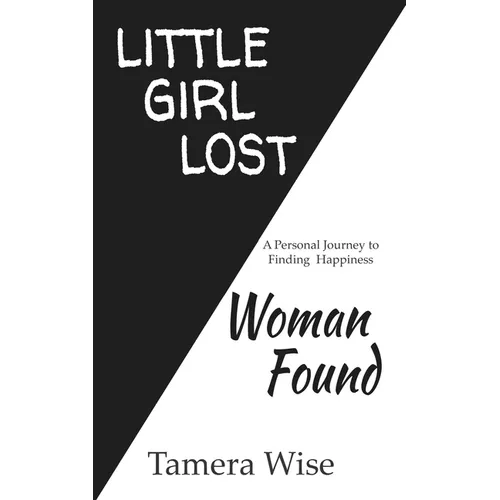 Little Girl Lost, Woman Found