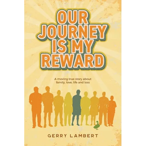 Our Journey Is My Reward