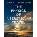The Physics of Interstellar Travel