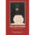 Poe and Women: Recognition and Revision