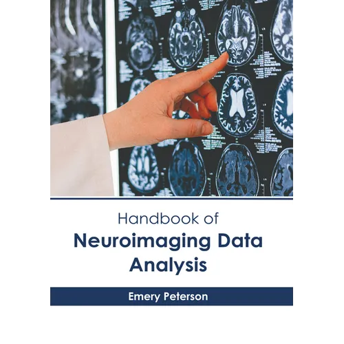 Handbook of Neuroimaging Data Analysis