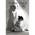 There Once was a Girl