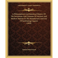 A Philosophical And Statistical History Of The Inventions And Customs Of Ancient And Modern Nations In The Manufacture And Use Of Inebriating Liquors