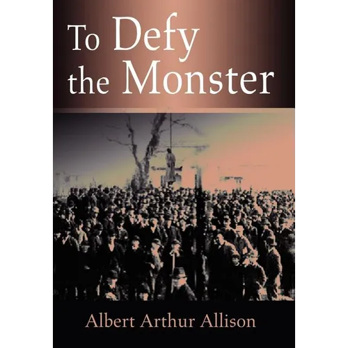 To Defy the Monster