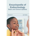 Encyclopedia of Endocrinology: Volume IV (Basic and Clinical Updates)
