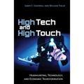 High Tech and High Touch: Headhunting, Technology, and Economic Transformation