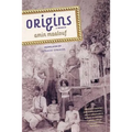 Origins: A Memoir