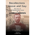 Recollections Grave and Gay