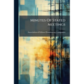 Minutes Of Stated Meetings