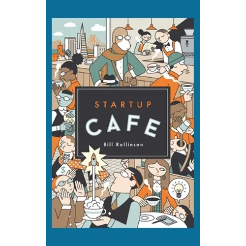 Startup Cafe: Stories from Silicon Valley and beyond