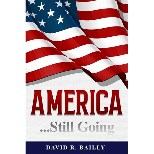 America...Still Going