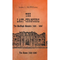 The Last-Chancers: The MacHugh Memoirs (1835 - 1836)