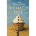The Unseen Divide