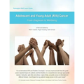 Reimagine Well Learn Guide: Adolescent and Young Adult (AYA) Cancer: From Diagnosis To Wellbeing