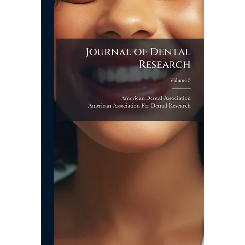 Journal of Dental Research; Volume 3