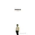 Fatherless: A Memoir