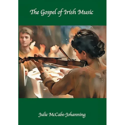 The Gospel of Irish Music