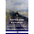 Safed and Keturah: The Third Series of the Parables of Safed the Sage