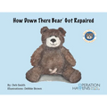 How Down There Bear Got Repaired