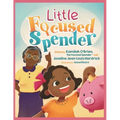 Little Focused Spender: A Tale of Money Wisdom for Young Minds