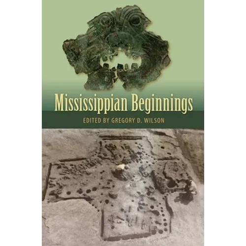 Mississippian Beginnings