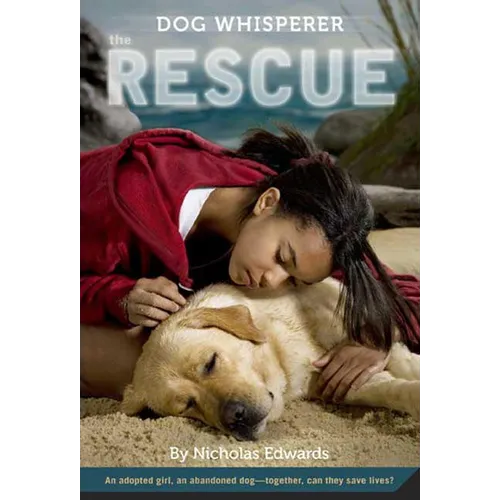 Dog Whisperer: The Rescue: The Rescue