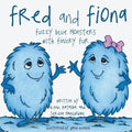Fred and Fiona: Fuzzy Blue Monsters with Finicky Fur