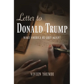 Letter to Donald Trump: Make America Re-Gret Again?