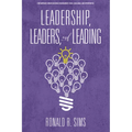 Leadership, Leaders and Leading