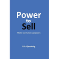 Power to Sell: Master your human superpowers