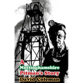 A Nottinghamshire Pitman's Story: (Dyslexia-Smart)