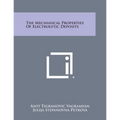 The Mechanical Properties of Electrolytic Deposits