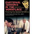 Emotional Crises in the Workplace: Protecting Your Business' Bottom Line - Emotional Continuity Management