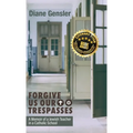 Forgive Us Our Trespasses: A Memoir of a Jewish Teacher in a Catholic School