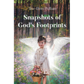Snapshots of God's Footprints