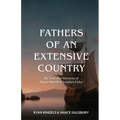 Fathers of an Extensive Country: The Lives and Ministries of Daniel Merrill and Jonathan Fisher