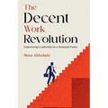 The Decent Work Revolution