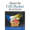 Master the Gift Basket Business