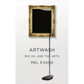 Artwash: Big Oil and the Arts