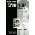 Because I Remember Terror, Father, I Remember You