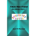 Taka's New Friend: An Ohlone Story