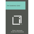 On Learning Golf
